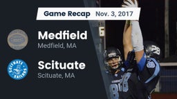 Recap: Medfield  vs. Scituate  2017