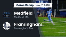 Recap: Medfield  vs. Framingham  2018