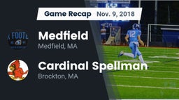 Recap: Medfield  vs. Cardinal Spellman  2018