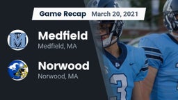 Recap: Medfield  vs. Norwood  2021