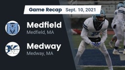 Recap: Medfield  vs. Medway  2021