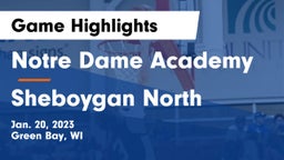 Notre Dame Academy vs Sheboygan North  Game Highlights - Jan. 20, 2023