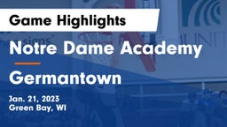 Notre Dame Academy vs Germantown  Game Highlights - Jan. 21, 2023