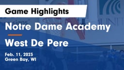 Notre Dame Academy vs West De Pere  Game Highlights - Feb. 11, 2023