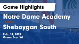 Notre Dame Academy vs Sheboygan South  Game Highlights - Feb. 14, 2023