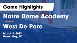 Notre Dame Academy vs West De Pere  Game Highlights - March 9, 2023