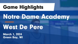 Notre Dame Academy vs West De Pere  Game Highlights - March 1, 2024