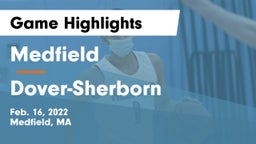 Medfield  vs Dover-Sherborn  Game Highlights - Feb. 16, 2022