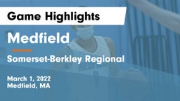 Medfield  vs Somerset-Berkley Regional  Game Highlights - March 1, 2022