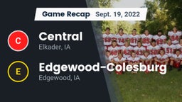 Recap: Central  vs. Edgewood-Colesburg  2022
