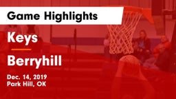 Keys  vs Berryhill  Game Highlights - Dec. 14, 2019