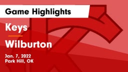 Keys  vs Wilburton  Game Highlights - Jan. 7, 2022