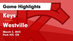 Keys  vs Westville  Game Highlights - March 3, 2023