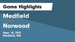 Medfield  vs Norwood  Game Highlights - Sept. 18, 2023