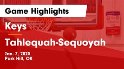 Keys  vs Tahlequah-Sequoyah Game Highlights - Jan. 7, 2020