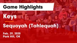 Keys  vs Sequoyah (Tahlequah)  Game Highlights - Feb. 29, 2020