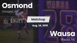 Matchup: Osmond  vs. Wausa  2018