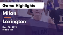 Milan  vs Lexington  Game Highlights - Dec. 30, 2021