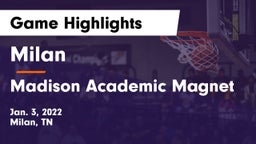 Milan  vs Madison Academic Magnet  Game Highlights - Jan. 3, 2022