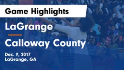 LaGrange  vs Calloway County  Game Highlights - Dec. 9, 2017