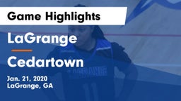 LaGrange  vs Cedartown  Game Highlights - Jan. 21, 2020