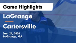 LaGrange  vs Cartersville Game Highlights - Jan. 24, 2020