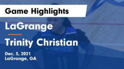 LaGrange  vs Trinity Christian  Game Highlights - Dec. 3, 2021