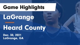 LaGrange  vs Heard County  Game Highlights - Dec. 30, 2021