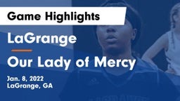 LaGrange  vs Our Lady of Mercy Game Highlights - Jan. 8, 2022