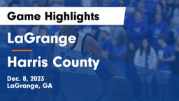 LaGrange  vs Harris County  Game Highlights - Dec. 8, 2023
