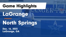 LaGrange  vs North Springs  Game Highlights - Dec. 16, 2023