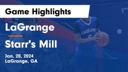 LaGrange  vs Starr's Mill  Game Highlights - Jan. 20, 2024