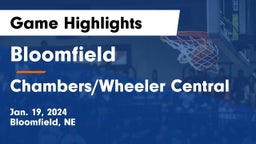 Bloomfield  vs Chambers/Wheeler Central  Game Highlights - Jan. 19, 2024