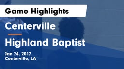 Centerville  vs Highland Baptist Game Highlights - Jan 24, 2017