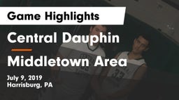 Central Dauphin  vs Middletown Area  Game Highlights - July 9, 2019