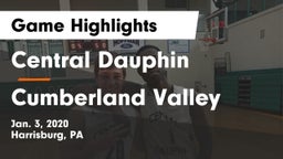 Central Dauphin  vs Cumberland Valley  Game Highlights - Jan. 3, 2020