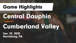 Central Dauphin  vs Cumberland Valley  Game Highlights - Jan. 29, 2020