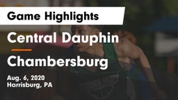 Central Dauphin  vs Chambersburg  Game Highlights - Aug. 6, 2020