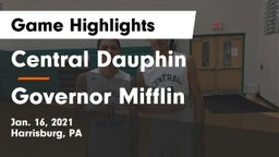 Central Dauphin  vs Governor Mifflin  Game Highlights - Jan. 16, 2021