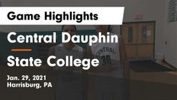 Central Dauphin  vs State College  Game Highlights - Jan. 29, 2021