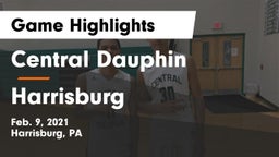 Central Dauphin  vs Harrisburg  Game Highlights - Feb. 9, 2021