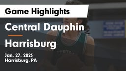 Central Dauphin  vs Harrisburg  Game Highlights - Jan. 27, 2023