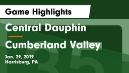 Central Dauphin  vs Cumberland Valley  Game Highlights - Jan. 29, 2019