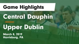 Central Dauphin  vs Upper Dublin  Game Highlights - March 8, 2019
