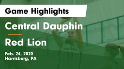 Central Dauphin  vs Red Lion  Game Highlights - Feb. 24, 2020
