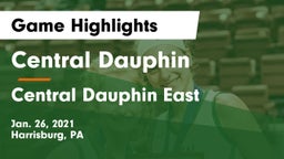 Central Dauphin  vs Central Dauphin East  Game Highlights - Jan. 26, 2021