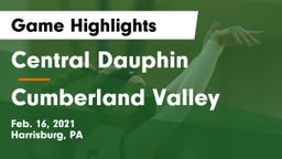 Central Dauphin  vs Cumberland Valley  Game Highlights - Feb. 16, 2021