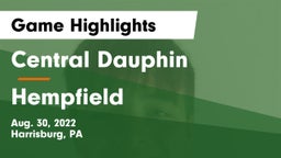 Central Dauphin  vs Hempfield  Game Highlights - Aug. 30, 2022