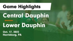 Central Dauphin  vs Lower Dauphin  Game Highlights - Oct. 17, 2022