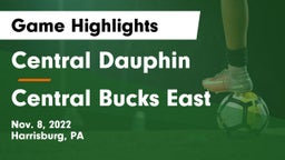 Central Dauphin  vs Central Bucks East  Game Highlights - Nov. 8, 2022